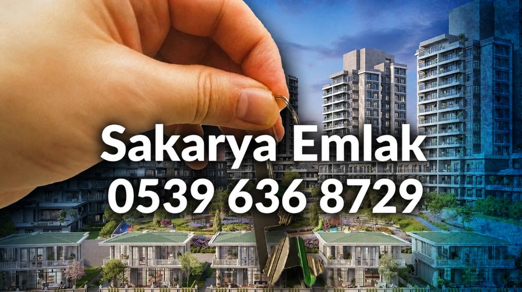 sakarya emlakci, sakarya emlak, sakarya emlak bürosu, sakarya gayrimenkul, sakarya emlakcilar